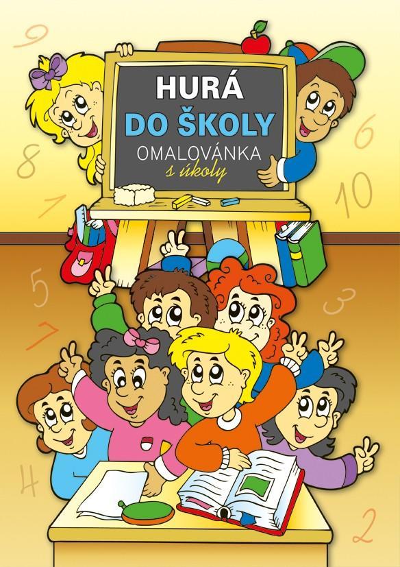 Baloušek Tisk omalovánky A4 - Hurá do školy