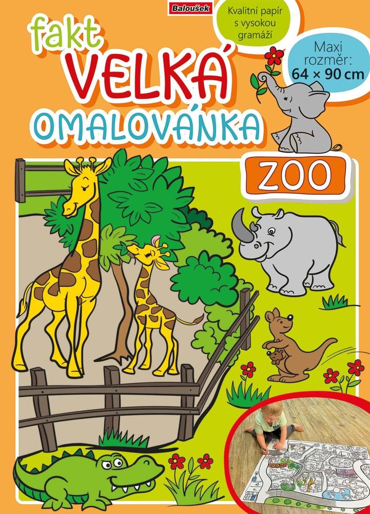 Baloušek Tisk fakt velká omalovánka Zoo