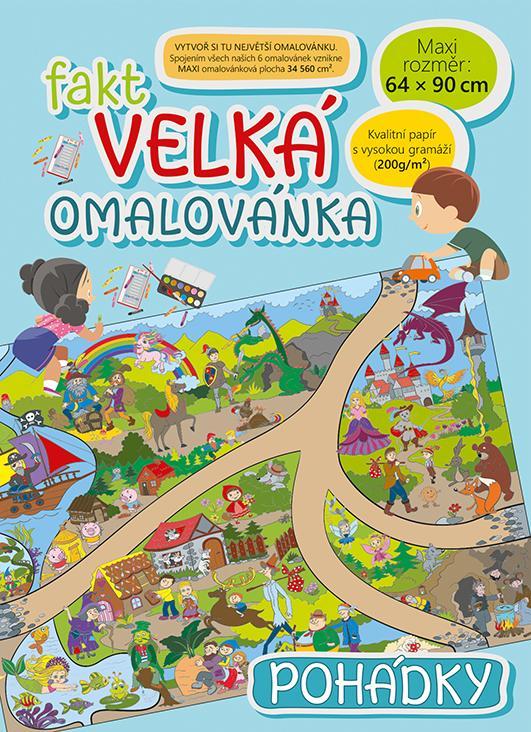 Baloušek Tisk fakt velká omalovánka Pohádky