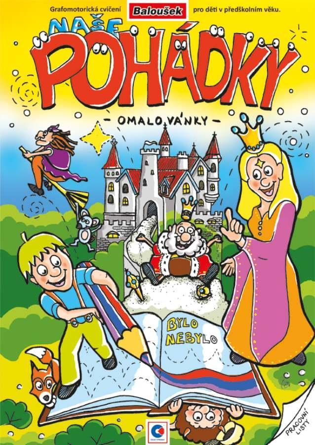 Baloušek Tisk omalovánky A4 grafomotorické - Naše pohádky