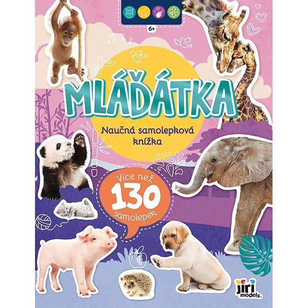 JIRI MODELS naučná samolepková knížka 6+ Mláďátka