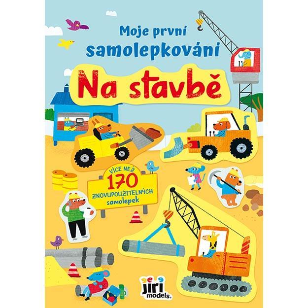 Moje první samolepkování Na stavbě