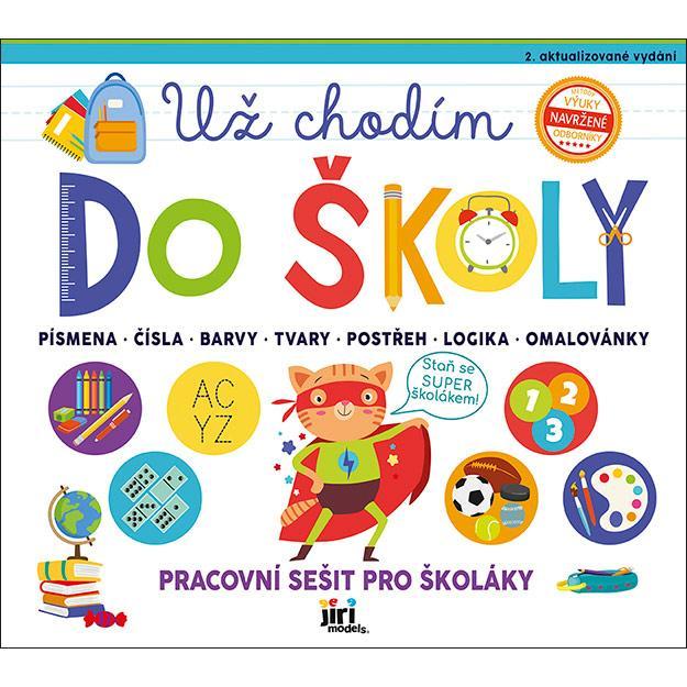 JIRI MODELS pracovní sešit Už chodím do školy
